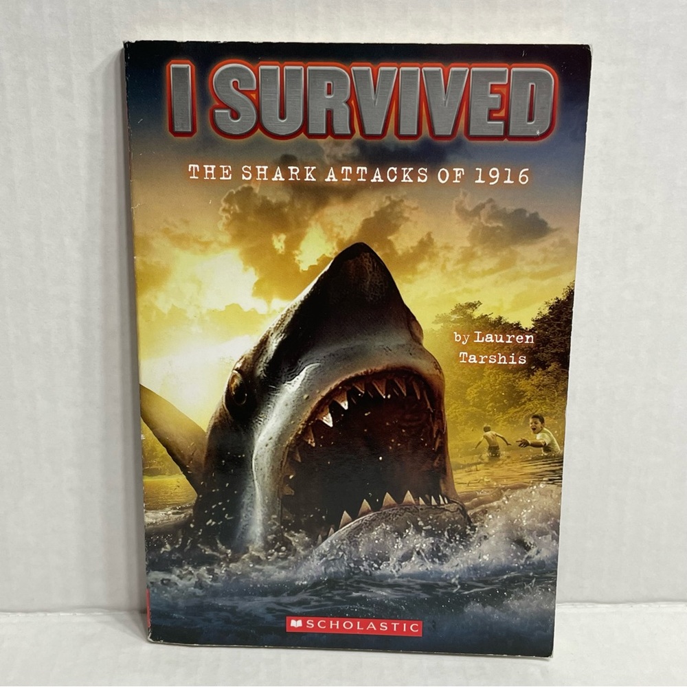♦️$3♦️ I Survived The Shark Attacks of 1916. By Lauren Tarshis